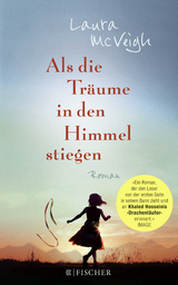 Als die Träume in den Himmel stiegen - Laura McVeigh