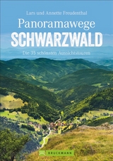 Panoramawege Schwarzwald - Lars und Annette Freudenthal