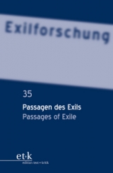 Passagen des Exils / Passages of Exile