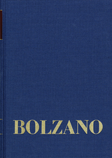 Bernard Bolzano Gesamtausgabe / Reihe II: Nachlaß. A. Nachgelassene Schriften. Band 25: Erbauungsreden des Studienjahres 1819/1820 - Bernard Bolzano