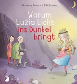 Warum Luzia Licht ins Dunkel bringt - Marlene Fritsch