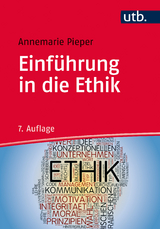 Einführung in die Ethik - Annemarie Pieper