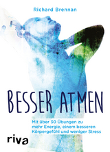 Besser atmen - Richard Brennan