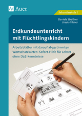 Erdkundeunterricht mit Flüchtlingskindern 5-7 - Daniela Straßner, Ursula Tilsner