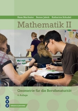 Mathematik II - Marthaler, Hans; Jakob, Benno; Schudel, Katharina