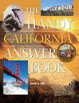 The Handy California Answer Book - Kevin Hile