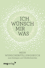 Ich wünsch mir was - Carolina Graf