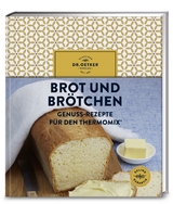 Brot und Brötchen -  Dr. Oetker Verlag