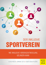 Der inklusive Sportverein - Heiko Meier, Simone Seitz, Cindy Adolph-Börs