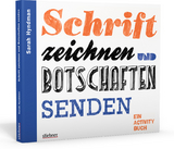 Schrift zeichnen und Botschaften senden - Sarah Hyndman