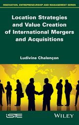 Location Strategies and Value Creation of International Mergers and Acquisitions -  Ludivine Chalen on