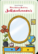 Mein kleines Buch der Selbsterkenntnis - Simone Hermerath