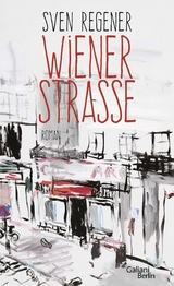 Wiener Straße - Sven Regener