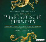 Phantastische Tierwesen und wo sie zu finden sind - J.K. Rowling