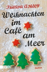 Weihnachten im Café am Meer - Phillipa Ashley