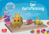 Der Kartoffelkönig. Erzählschienen-Figurenset - Gabi Scherzer