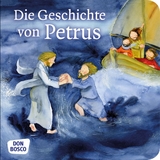 Die Geschichte von Petrus. Mini-Bilderbuch. - Klaus-Uwe Nommensen