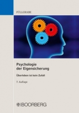 Psychologie der Eigensicherung - Uwe Füllgrabe