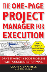 One-Page Project Manager for Execution -  Clark A. Campbell,  Mike Collins