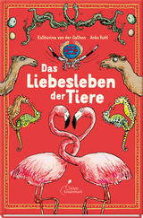 Das Liebesleben der Tiere - Katharina von der Gathen