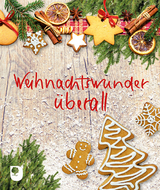 Weihnachtswunder überall