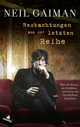 Beobachtungen aus der letzten Reihe - Neil Gaiman