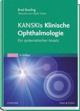 Kanskis Klinische Ophthalmologie - Bowling, Brad; Kanski, Jack J