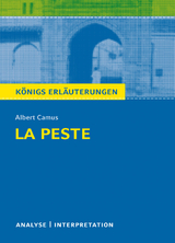 Königs Erläuterungen: La Peste - Die Pest von Albert Camus. - Albert Camus