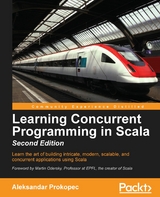 Learning Concurrent Programming in Scala. - Aleksandar Prokopec