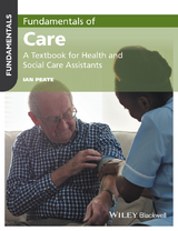 Fundamentals of Care -  Ian Peate