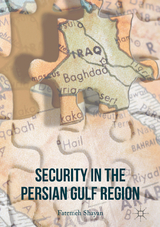 Security in the Persian Gulf Region - Fatemeh Shayan