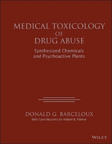 Medical Toxicology of Drug Abuse - Donald G. Barceloux