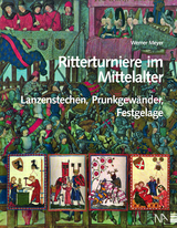 Ritterturniere im Mittelalter - Werner Meyer