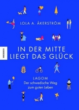 In der Mitte liegt das Glück - Lola Akinmade Åkerström