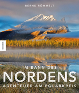 Im Bann des Nordens - Bernd Römmelt