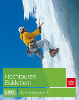 Hochtouren - Eisklettern - Dick, Andreas; Geyer, Peter