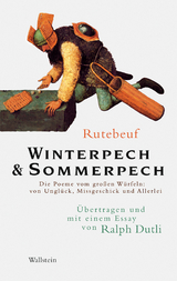 Winterpech & Sommerpech -  Rutebeuf