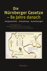 Die Nürnberger Gesetze – 80 Jahre danach - 