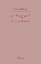 Liedertagebuch XI - Friedrich Rückert