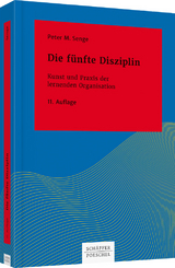 Die fünfte Disziplin - Peter M. Senge