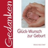 Glück-Wunsch zur Geburt - 