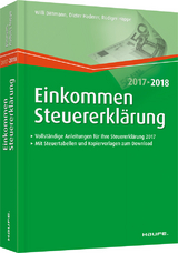 Einkommensteuererklärung 2017/2018 - Dittmann, Willi; Haderer, Dieter; Happe, Rüdiger