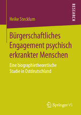 Bürgerschaftliches Engagement psychisch erkrankter Menschen - Heike Stecklum