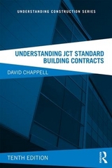 Understanding JCT Standard Building Contracts - Chappell, David