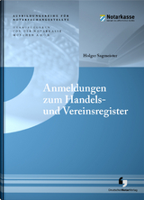 Anmeldungen zum Handels- und Vereinsregister - 