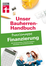 Bauherren-Praxismappe Finanzierung - Robert Tzschöckel