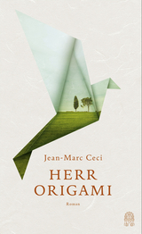 Herr Origami - Jean-Marc Ceci