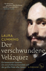 Der verschwundene Velázquez - Laura Cumming