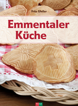 Emmentaler Küche - Fritz Gfeller