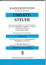 UMSATZSTEUERRECHT Markierhinweise/Fußgängerpunkte für das Steuerberaterexamen Nr. 302 (2017): Dürckheim'sche Markierhinweise - Glaubitz, Thorsten; Dürckheim, Constantin